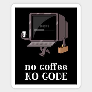 no coffee no code Sticker